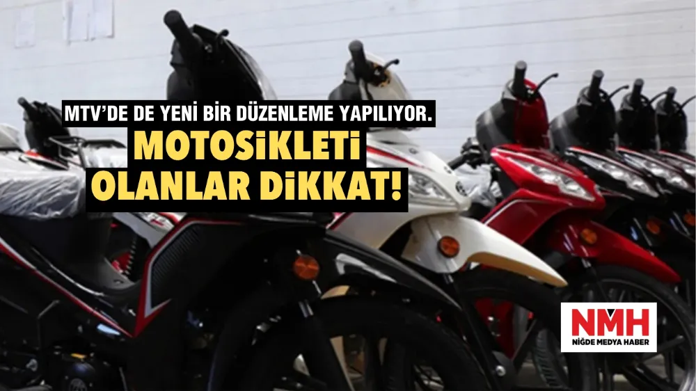 Motosikleti olanlar dikkat!