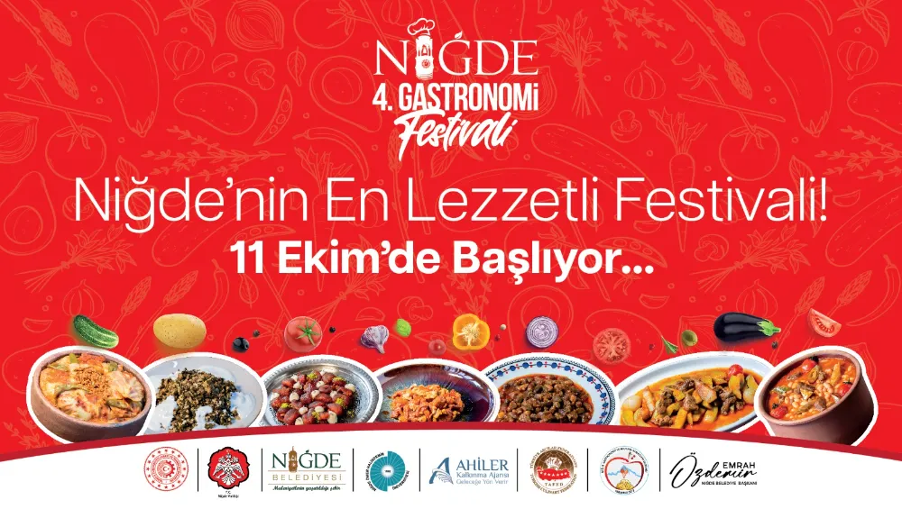 Niğde’nin en lezzetli festivali başlıyor