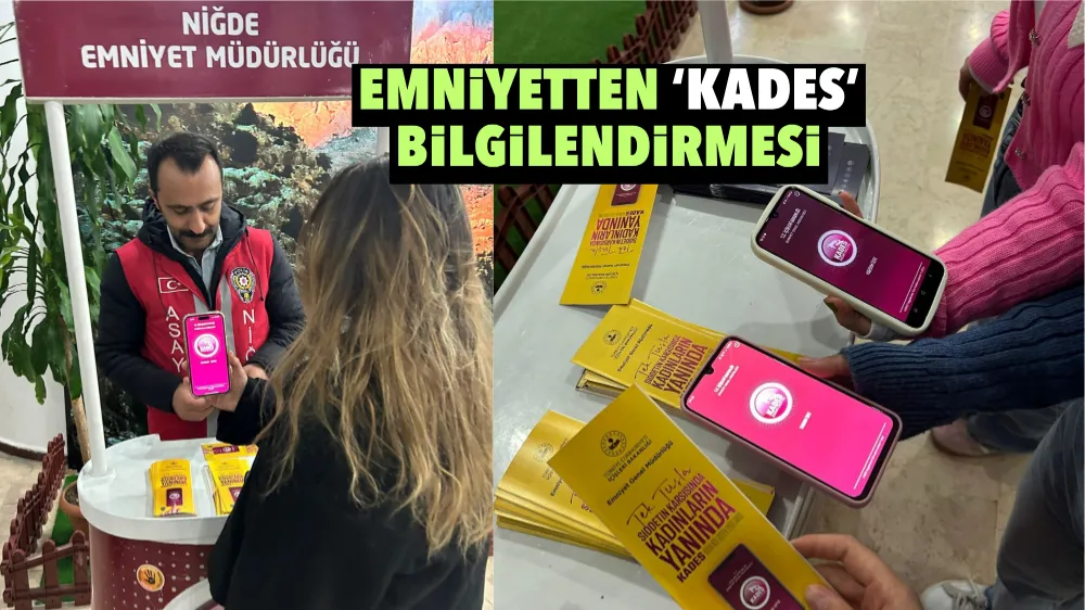 Emniyetten KADES bilgilendirmesi