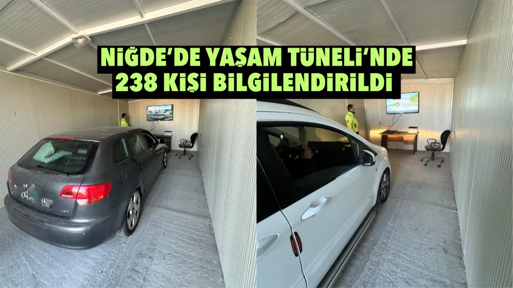 Niğde’de Yaşam Tüneli’nde 238 Kişi Bilgilendirildi 