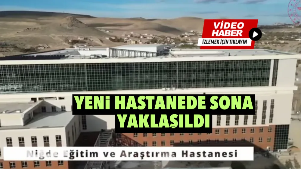 Hastanede sona yaklaşıldı! İşte hastanenin son hali