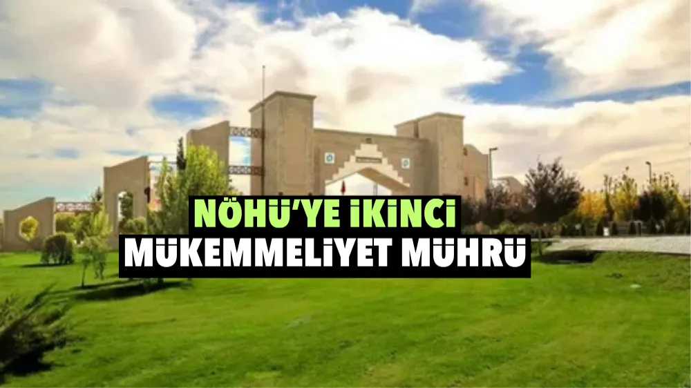 NÖHÜ’YE İKİNCİ MÜKEMMELİYET MÜHRÜ