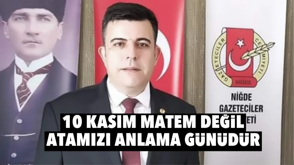 NGC’den Anlamlı “10 Kasım” Mesajı