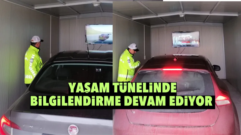 Yaşam Tünelinde Bilgilendirme Devam Ediyor