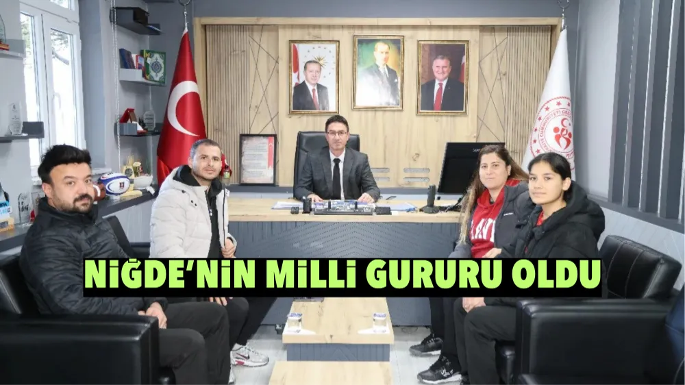 Niğde’nin milli gururu oldu