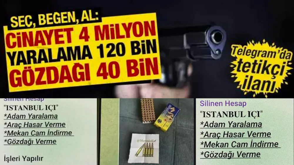 Online tetikçi ilanı! Seç, beğen, al: Cinayet 4 milyon, yaralama 120 bin, gözdağı 40 bin