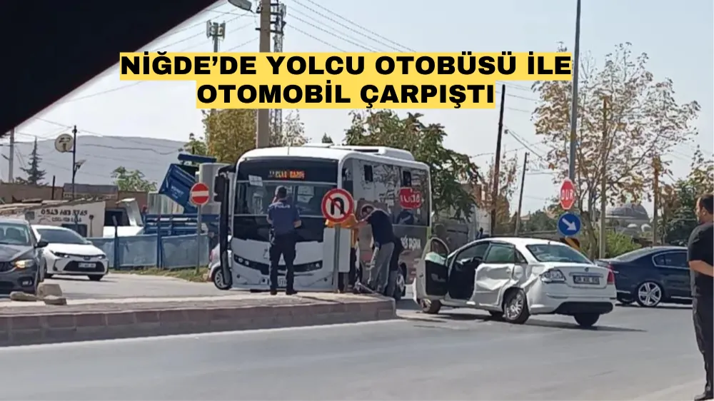 YOLCU OTOBÜSÜ İLE OTOMOBİL ÇARPIŞTI!